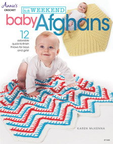 In a Weekend: Baby Afghans by Karen McKenna, 9781590125748