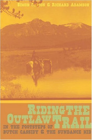Riding the Outlaw Trail by Simon Casson, 9781903070222
