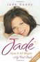 Jade (How it All Began: My First Book) by Jade Goody, 9781844547531