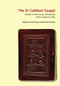 The St Cuthbert Gospel (Studies on the Insular Manuscript of the Gospel of John) by Claire Breay, 9780712357654