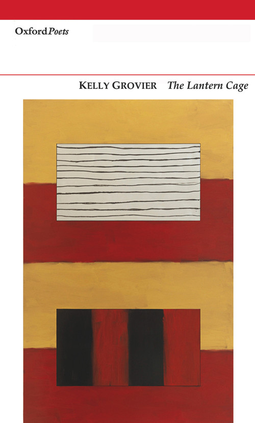 The Lantern Cage by Kelly Grovier, 9781906188139
