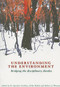 Understanding the Environment (Bridging the Disciplinary Divides) by R Quentin Grafton, 9780868409122