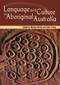 Language and Culture in Aboriginal Australia by Michael Walsh, Colin Yallop, 9780855752415
