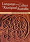Language and Culture in Aboriginal Australia by Michael Walsh, Colin Yallop, 9780855752415
