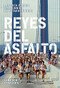 Reyes del asfalto (La época dorada del running en Estados Unidos) by Cameron Stracher, 9788494216701