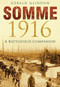Somme 1916 (A Battlefield Companion) by Gerald Gliddon, 9780750967327