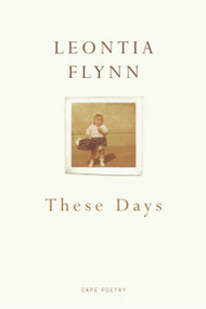 These Days - 9780224071970 by Leontia Flynn, 9780224071970
