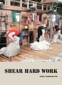Shear Hard Work by Hazel Riseborough, 9781869404536