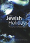 The Jewish Holidays (Precursor to Redemption) by Rabbi Yosef Gabay, 9781934440421