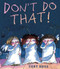Don't Do That! by Tony Ross, Tony Ross, 9781842709368