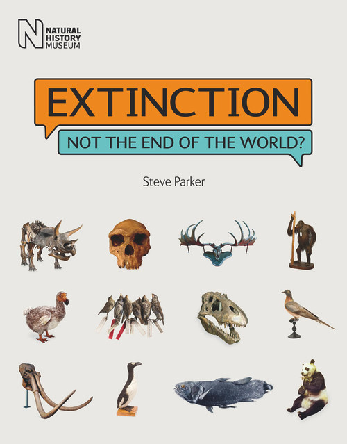 Extinction (Not the End of the World?) by Steve Parker, 9780565093211