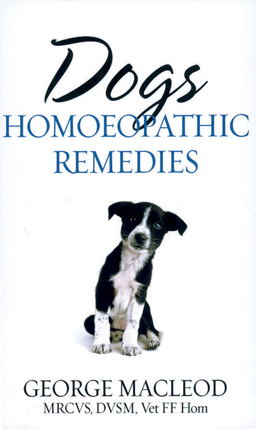 Dogs (Homoeopathic Remedies) by George Macleod, 9781844131969