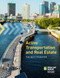 Active Transportation and Real Estate by Rachel MacCleery, Edward T. McMahon, Matthew Norris, 9780874203622