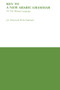 Key to a New Arabic Grammar by H. M. Nahmad, John A. Haywood, 9780853310686