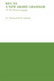 Key to a New Arabic Grammar by H. M. Nahmad, H. M. Nahmad, John A. Haywood, 9780853310686