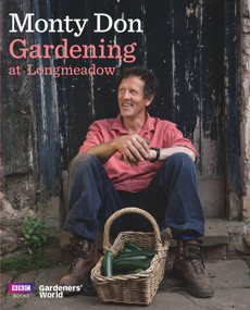Gardening at Longmeadow by Monty Don, 9781849903783