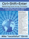 Ctrl+Shift+Enter Mastering Excel Array Formulas (Do the Impossible with Excel Formulas Thanks to Array Formula Magic) by Mike Girvin, 9781615470075