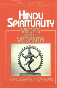 Hindu Spirituality: Vedas Through Vedanta by Krishna Sivaraman, 9780824507558