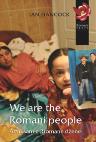 We Are the Romani People (Volume 28) by Ian Hancock, 9781902806198