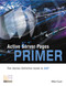 Active Server Pages Primer (The iSeries Definitive Guide to ASP) by Mike Faust, 9781583470435