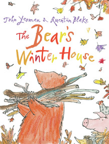The Bear's Winter House by John Yeoman, Quentin Blake, 9781842709160