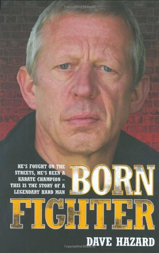 Born Fighter - 9781844544806 by Dave Hazard, 9781844544806