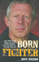 Born Fighter - 9781844544806 by Dave Hazard, 9781844544806