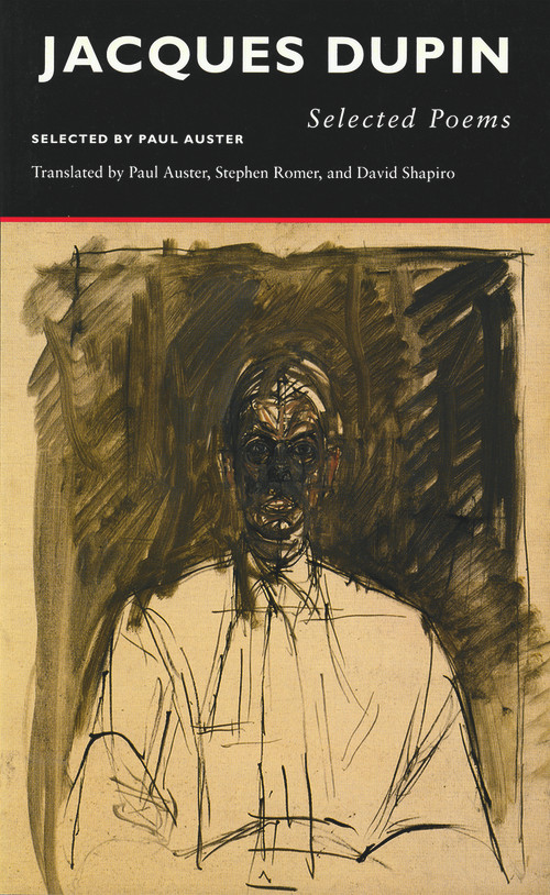 Selected Poems | Jacques Dupin by Jacques Dupin, Paul Auster, 9780916390525