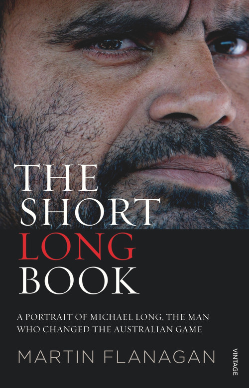 The Short Long Book by Martin Flanagan, 9780857989116