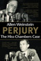 Perjury (The Hiss-Chambers Case) by Allen Weinstein, 9780817912253