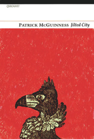 Jilted City by Patrick McGuinness, 9781857549683