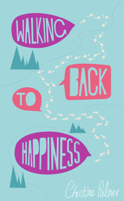 Walking Back to Happiness by Christine Palmer, 9781903070697