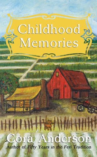 Childhood Memories by Cora Anderson, Michele Jackson, 9780971005013