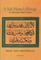 A Sufi Master's Message (In Memoriam René Guénon) by Shaykh Abd al-Wahid Pallavicini, 9781891785566