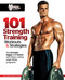 101 Strength Training Workouts & Strategies by Muscle & Fitness, 9781600785863