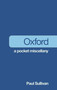 Oxford (A Pocket Miscellany) by Paul Sullivan, 9780752460260
