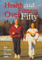 Health and Fitness Over Fifty by Bob O'Connor, Christine Wells, 9781861262080