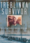 Treblinka Survivor (The Life and Death of Hershl Sperling) by Mark S. Smith, 9780752456188