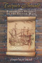 Tropics Bound (Elizabeth's Seadogs on the Spanish Main) by James Seay Dean, 9780752450964