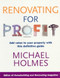 Renovating for Profit by Michael Holmes, 9780091896003
