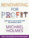 Renovating for Profit by Michael Holmes, 9780091896003