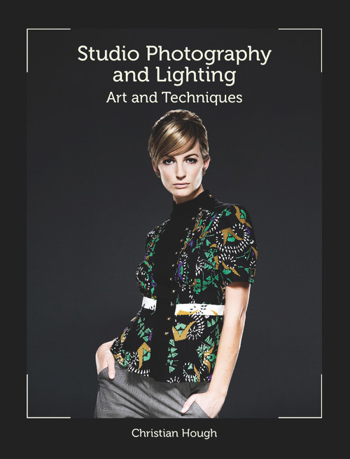 Studio Photography and Lighting (Art and Techniques) by Christian Hough, 9781847974860