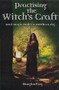 Practising the Witch's Craft (Real Magic Under a Southern Sky) by Douglas Ezzy, 9781865089126