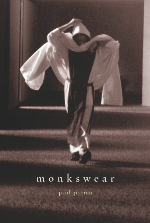 Monkswear by Paul Quenon, 9781891785153