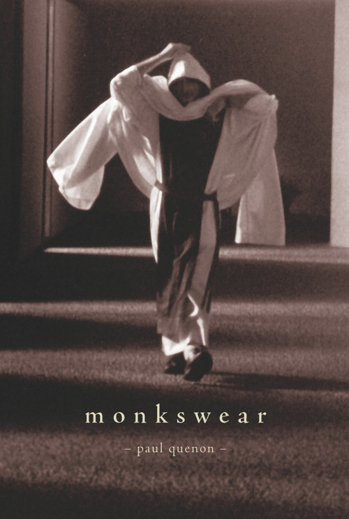 Monkswear by Paul Quenon, 9781891785153