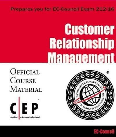 Customer Relationship Management - 9789810481629 by EC-Council, 9789810481629