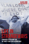 Life in Strangeways (From Riots to Redemption, My Thirty-two Years Behind Bars) by Alan Lord, 9781784186012