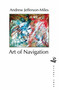 Art of Navigation by Andrew Jefferson-Miles, 9781900715416