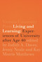 Living and Learning (Experiences of University after Age 40) by Judith A. Davey, Jenny Neale, Kay Morris Matthews, 9780864734617