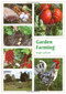 Garden Farming by Hugh Lanham, 9781847971661